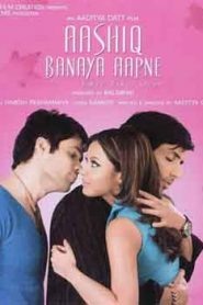 Aashiq Banaya Aapne Love Takes Over (2005) Hindi