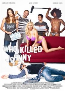 Who Killed Johnny (2013)