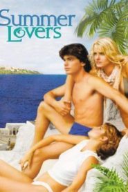 Summer Lovers (1982)