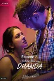 Dhanda (2020) Episode 2 ElectECity
