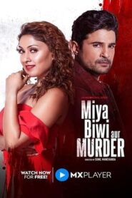Miya Biwi Aur Murder 2022 Hindi MX