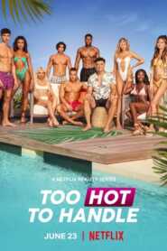 Too Hot to Handle (2022) Hindi Season 4 Complete Netflix