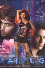 Kalyug (2005) Hindi