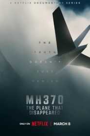 MH370 The Plane That Disappeared (2023) Season 1 Hindi Dubbed