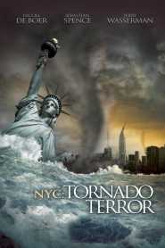 NYC Tornado Terror (2008) Hindi Dubbed